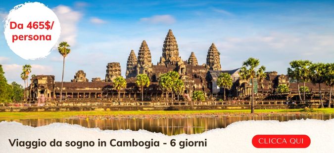 Viaggio da sogno in Cambogia - 6 giorni
